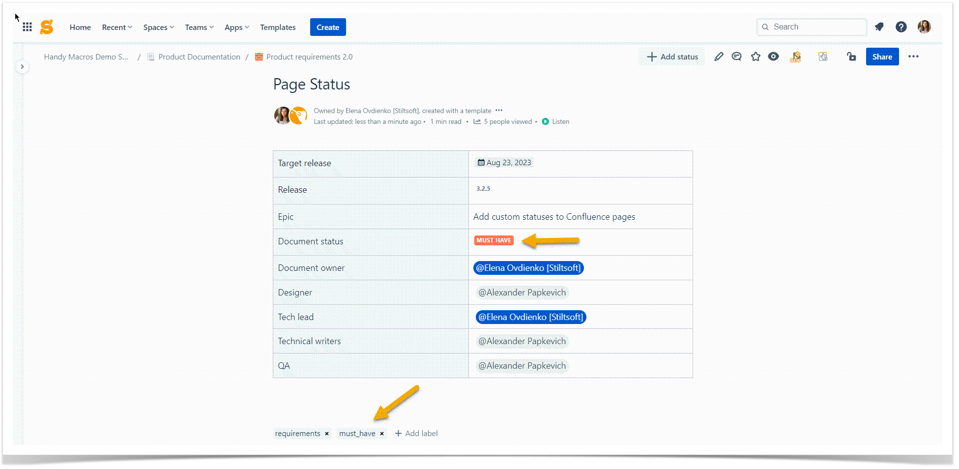 Labels are a sort of hashtags in Confluence. They help you build reports, collect data from relevant pages, or search for the required page in seconds.