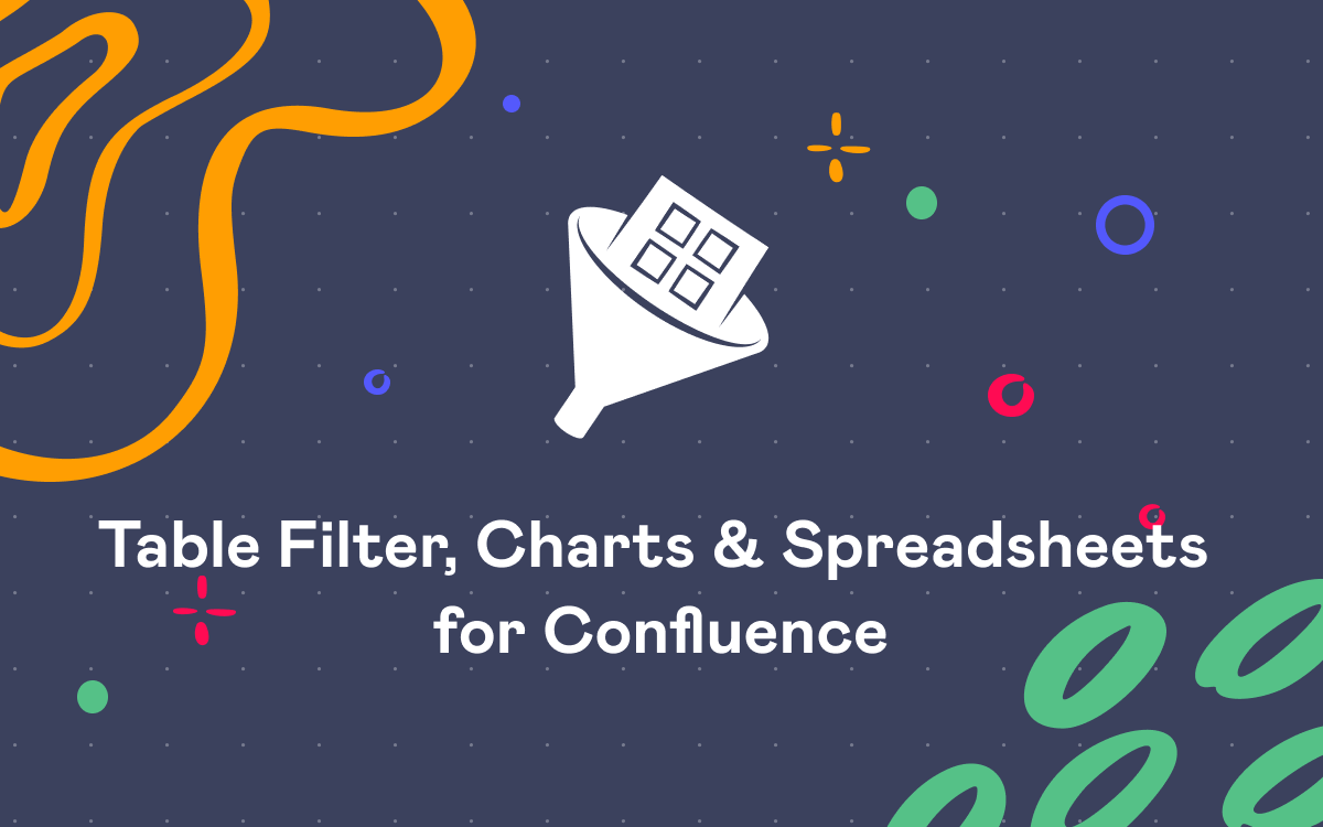 Confluence Cloud Migration: Table Filter, Charts & Spreadsheets app