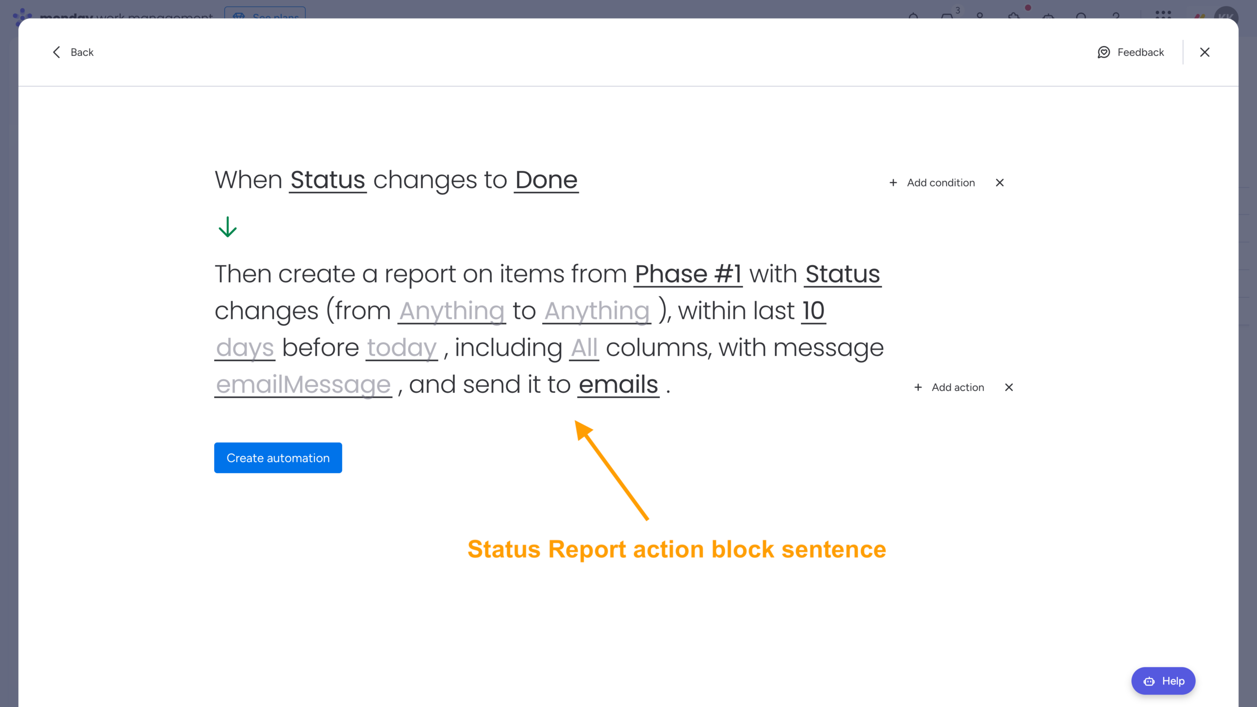 Two-Minute How-to: Tracking Time in Status in monday.com 5 Customize Status Report (Time in Status / Status Changes) action block sentence