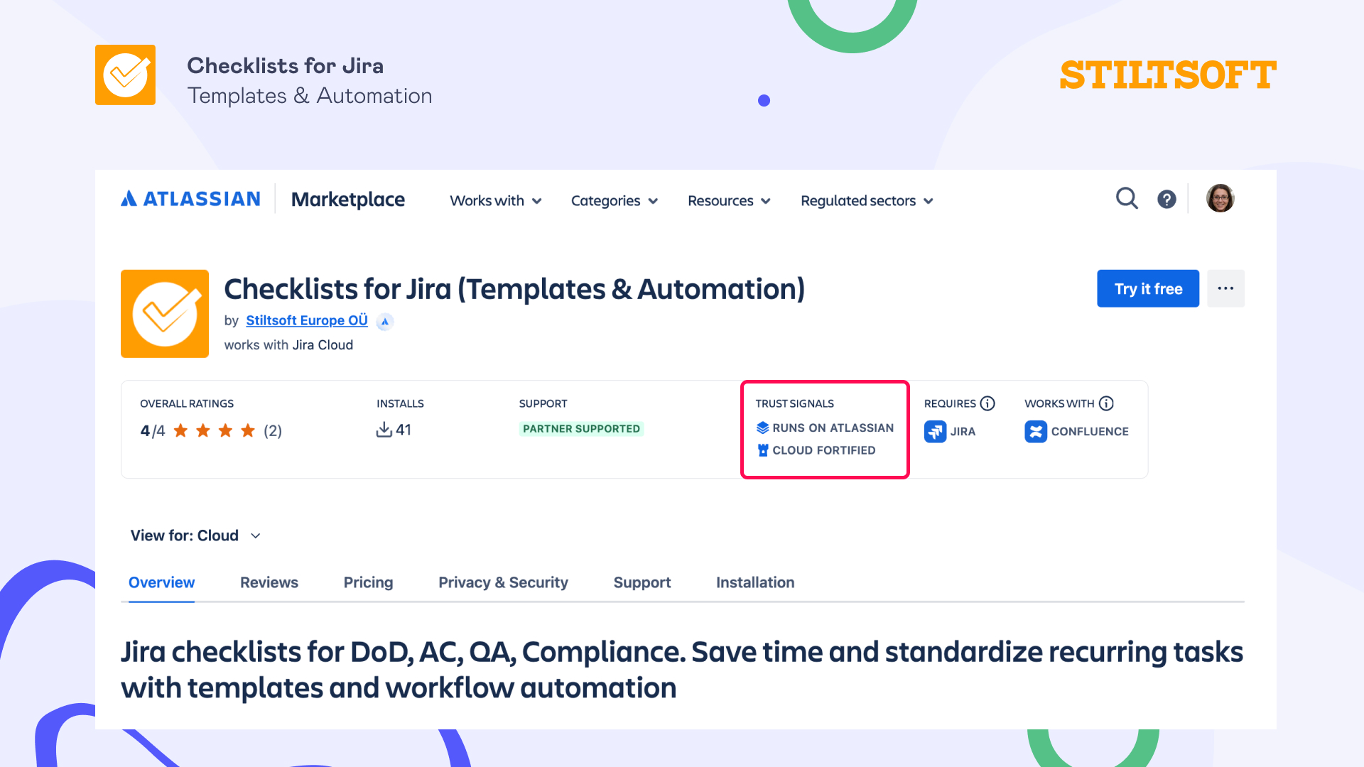 How to Choose the Best Jira Checklist App: 6 Key Considerations for Teams 11 The Checklists for Jira (Templates and Automation) app has such trust badges like Runs on Atlassian, Cloud Fortified, and Atlassian Bug Bounty Program Participant which signal reliability and security from day one.