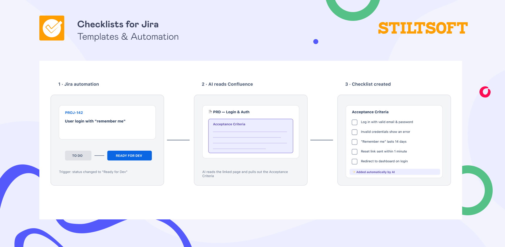 AI Checklists for Jira: Auto-Generate Acceptance Criteria, DoD & DoR from Confluence 5 Automatically build checklist in a Jira task from your Confluence page